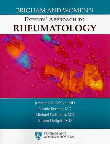 Бумажная книга «Brigham And Women's Experts' Approach To Rheumatology», авторов Бонни Бермас, Саймон Хелфготт - фото №1