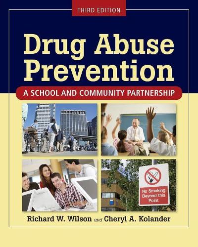 Бумажная книга «Drug Abuse Prevention», авторов Шерил Коландер, Ричард Уилсон - фото №1