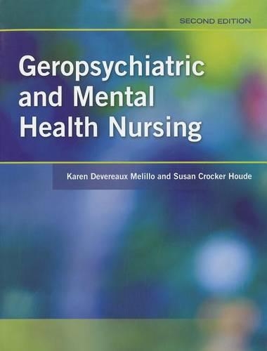 Паперова книга «Geropsychiatric And Mental Health Nursing», авторів Карен Деверо Мелілло, Сюзан Крокер Хоуд - фото №1