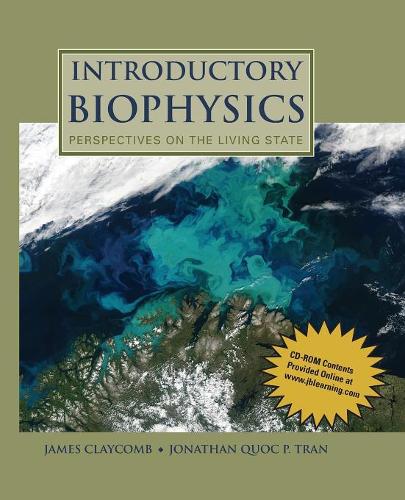Бумажная книга «Introductory Biophysics: Perspectives On The Living State», автор Джонатан Квок П. Тран - фото №1
