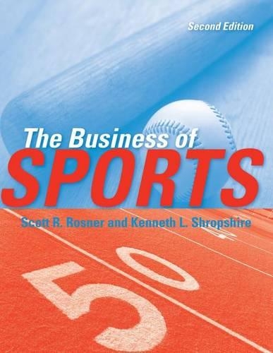 Паперова книга «The Business of Sports», авторів Кеннет Л. Шропшир, Скотт Рознер - фото №1