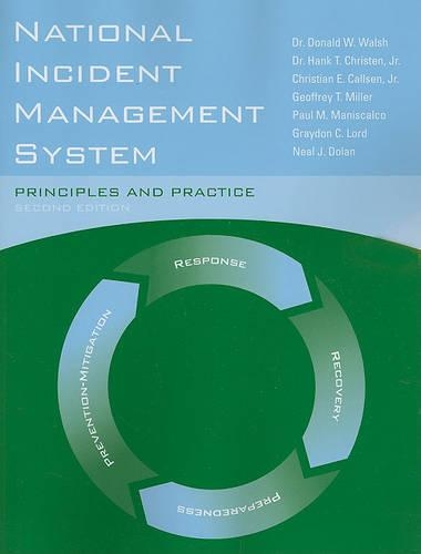 Бумажная книга «National Incident Management System: Principles And Practice», авторов Джеффри Т. Миллер, Грейдон К. Лорд - фото №1