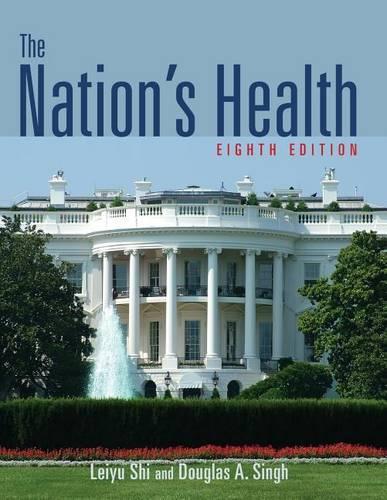 Бумажная книга «The Nation's Health», авторов Дуглас А. Сингх, Лейю Ши - фото №1