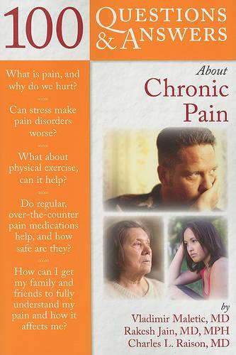Бумажная книга «100 Questions And Answers About Chronic Pain», авторов Чарльз Л. Рейсон, Ракеш Джайн, Владимир Малетич - фото №1