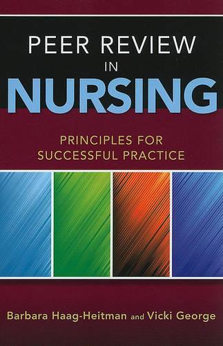 Бумажная книга «Peer Review In Nursing», автор Барбара Хааг-Хайтман - фото №1