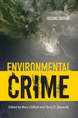Паперова книга «Environmental Crime», авторів Мері Кліффорд, Террі Д. Едвардс - фото №1