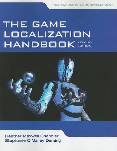 [object Object] «The Game Localization Handbook», автор Хизер Максвелл Чандлер - фото №1