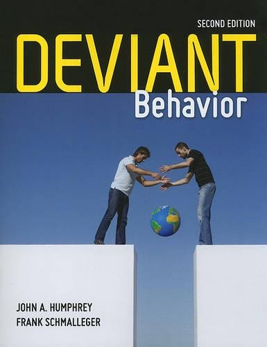 Бумажная книга «Deviant Behavior», авторов Франк Шмаллегер, Джон А. Хамфри - фото №1