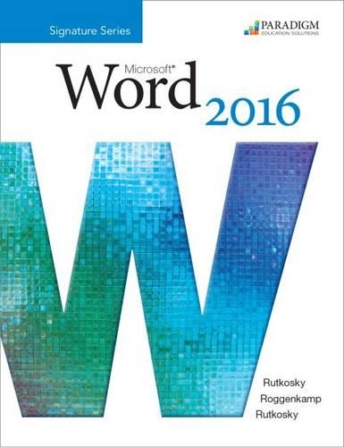 [object Object] «Benchmark Series: Microsoft Word 2016 Level 3: Text», авторов Одри Руткоски Роггенкамп, Нита Руткоски - фото №1