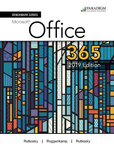 [object Object] «Benchmark Series: Microsoft Office 365, 2019 Edition: Text», авторов Одри Роггенкамп, Иэн Рутковски, Нита Руткоски - фото №1