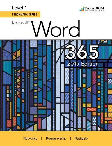 [object Object] «Benchmark Series: Microsoft Word 2019 Level 1: Text», авторов Одри Роггенкамп, Иэн Рутковски, Нита Руткоски - фото №1