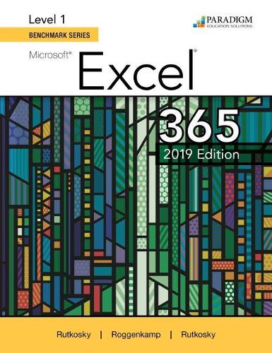 [object Object] «Benchmark Series: Microsoft Excel 2019 Level 1: Text», авторів Одрі Роггенкамп, Ієн Рутковскі, Ніта Руткоскі - фото №1