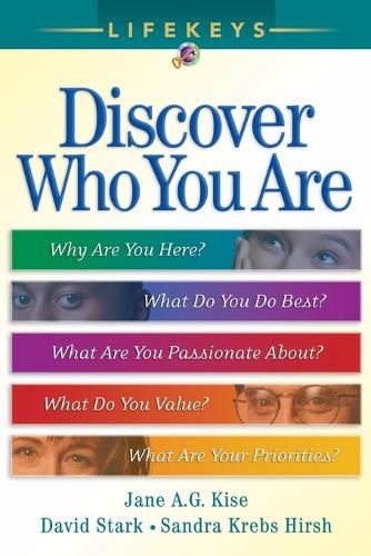 Бумажная книга «LifeKeys – Discover Who You Are», авторов Дэвид Старк, Джейн А. Г. Кайс, Сандра Кребс Хирш - фото №1