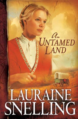 Паперова книга «An Untamed Land», автор Лорейн Снеллінг - фото №1