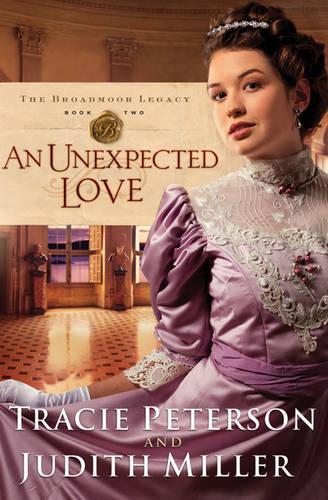 Паперова книга «An Unexpected Love», авторів Джудіт Міллер, Трейсі Петерсон - фото №1