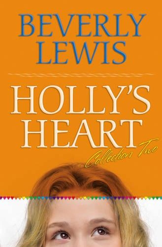 Паперова книга «Holly`s Heart Collection Two – Books 6–10», автор Беверлі Льюіс - фото №1