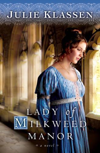 Бумажная книга «Lady of Milkweed Manor», автор Джули Классен - фото №1