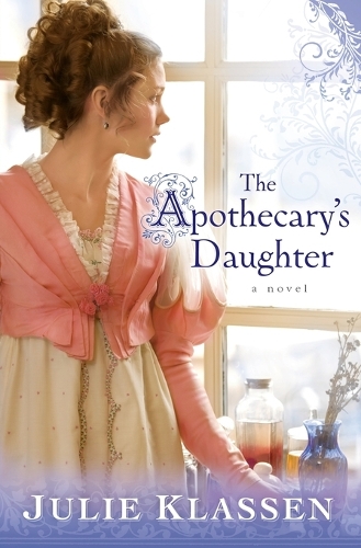 Паперова книга «The Apothecary`s Daughter», автор Джулі Классен - фото №1