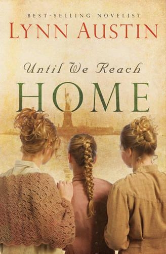 Бумажная книга «Until We Reach Home», автор Линн Остин - фото №1