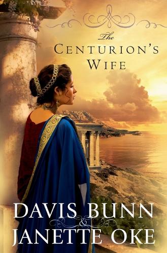 Бумажная книга «The Centurion`s Wife», авторов Дэвис Банн, Джанетт Оке - фото №1