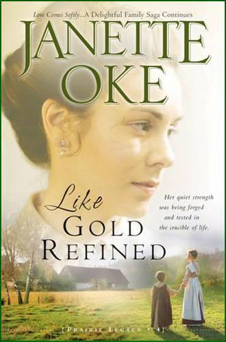 Паперова книга «Like Gold Refined», автор Джанетт Оке - фото №1