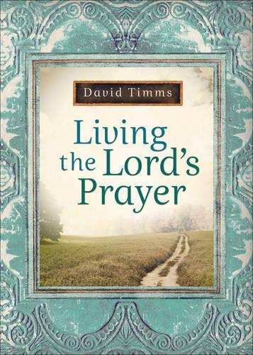 Бумажная книга «Living the Lord`s Prayer», автор Дэвид Тиммс - фото №1