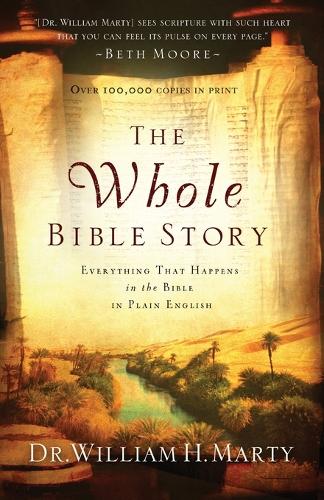 Бумажная книга «The Whole Bible Story – Everything That Happens in the Bible in Plain English», автор Уильям Х. Марти - фото №1