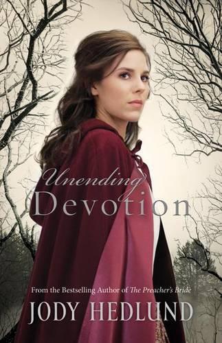 Бумажная книга «Unending Devotion», автор Джоди Хедлунд - фото №1