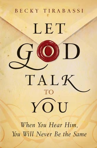 Бумажная книга «Let God Talk to You When You Hear Him, You Will Ne ver Be the Same», автор Б. Тирабасси - фото №1