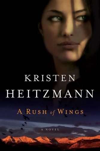 Бумажная книга «A Rush of Wings – A Novel», автор Кристен Хайцманн - фото №1
