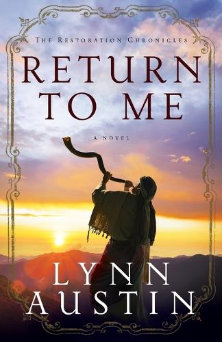 Паперова книга «Return to Me», автор Лінн Остін - фото №1