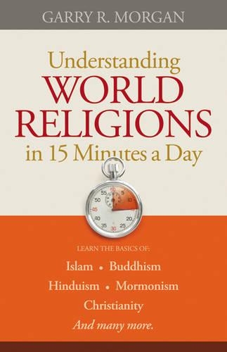 Паперова книга «Understanding World Religions in 15 Minutes a Day», автор Гаррі Р. Морган - фото №1