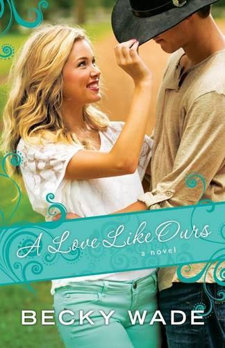 Бумажная книга «A Love Like Ours», автор Бекки Уэйд - фото №1