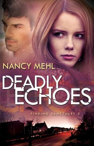 Паперова книга «Deadly Echoes», автор Ненсі Мехл - фото №1