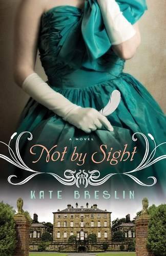 Паперова книга «Not by Sight», автор Кейт Бреслін - фото №1