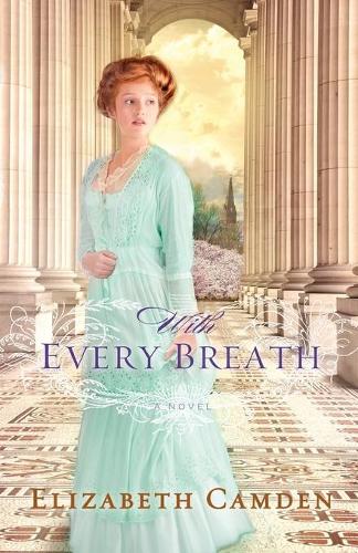 Бумажная книга «With Every Breath», автор Элизабет Камден - фото №1
