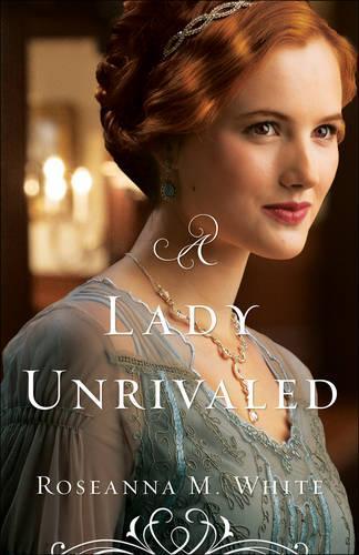 Паперова книга «A Lady Unrivaled», автор Розанна М. Уайт - фото №1