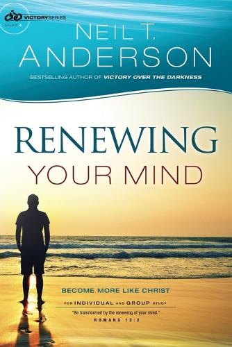 Бумажная книга «Renewing Your Mind – Become More Like Christ», автор Нил Т. Андерсон - фото №1