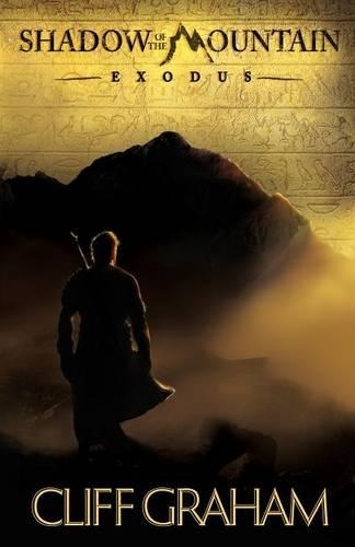 Бумажная книга «Shadow of the Mountain – Exodus», автор Клифф Грэм - фото №1