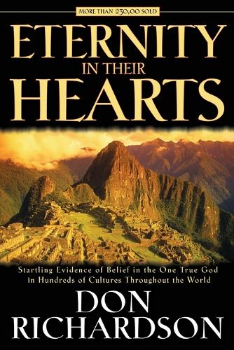 Бумажная книга «Eternity in Their Hearts», автор Дон Ричардсон - фото №1