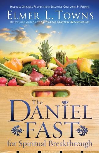 Бумажная книга «The Daniel Fast for Spiritual Breakthrough», авторов Элмер Л. Таунс, Ларри Стокстилл - фото №1