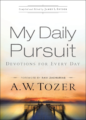 Бумажная книга «My Daily Pursuit – Devotions for Every Day», автор Эйден Уилсон Тозер - фото №1