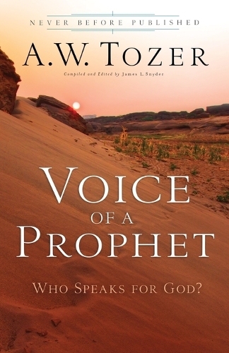 Паперова книга «Voice of a Prophet – Who Speaks for God?», автор Ейден Вілсон Тозер - фото №1