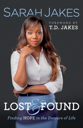 Паперова книга «Lost and Found – Finding Hope in the Detours of Life», автор Т.Д. Джейкс - фото №1