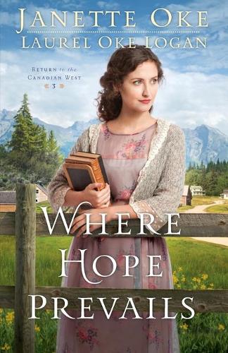 Паперова книга «Where Hope Prevails», авторів Джанетт Оке, Лорел Оке Логан - фото №1