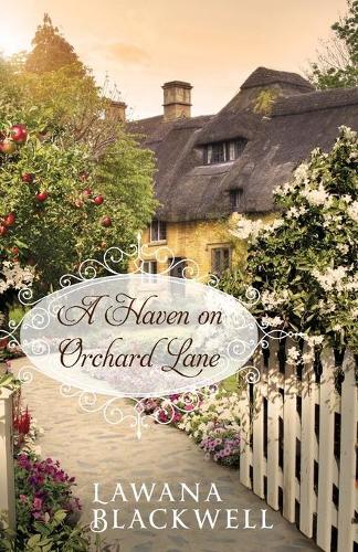 Бумажная книга «A Haven on Orchard Lane», автор Лавана Блэквелл - фото №1