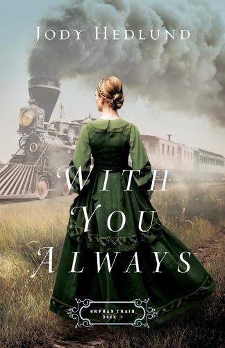 Бумажная книга «With You Always», автор Джоди Хедлунд - фото №1