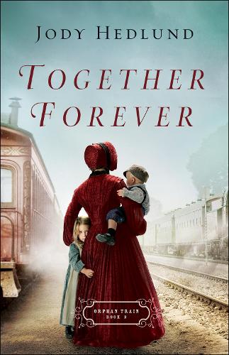 Паперова книга «Together Forever», автор Джоді Хедлунд - фото №1