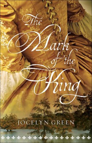Бумажная книга «The Mark of the King», автор Джоселин Грин - фото №1