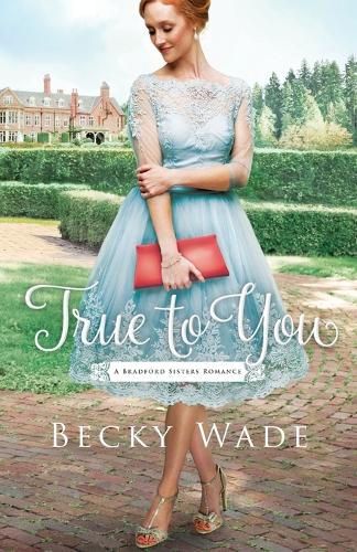 Бумажная книга «True to You», автор Бекки Уэйд - фото №1